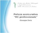 Polizza assicurativa “RC professionale” Giuseppe Doria Polizza assicurativa “RC professionale” Giuseppe Doria.