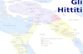 Gli Hittiti. Le origini 2000 a.c. L ’ antica Anatolia Prima degli Hittiti c’erano altre popolazioni nomadi che popolavano la Turchia Tra questi gli Hatti,