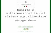 Qualità e multifunzionalità del sistema agroalimentare Giuseppe Alonzo.