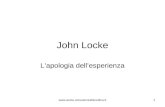John Locke L’apologia dell’esperienza .