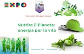 Nutrire il Pianeta: energia per la vita Coordinatore 108 L Patrizia Marini Governatore Giampaolo Coppola.