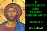 IIDOMENICADEL TEMPO ORDINARIO ANNO B ANNO B Gv 1, 35-42.