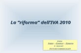 La “riforma” dell’IVA 2010. Il VAT PACKAGE Lineamenti generali 2.