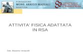 ATTIVITA’ FISICA ADATTATA IN RSA Dott. Massimo Venturelli.