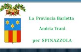 La Provincia Barletta Andria Trani per SPINAZZOLA per SPINAZZOLA.