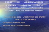 CORSO DI AGGIORNAMENTO "L'impegno educativo dell'Idr nell'esercizio della professionalità docente" - Prof.ssa Michelina Petracca Fermo 04 luglio 2013.