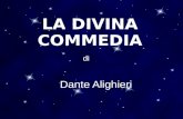 LA DIVINA COMMEDIA di Dante Alighieri. La Divina Commedia è considerata il poema nazionale italiano perché: E’ un poema totale, che parla di religione,
