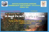 ISTITUTO D'ISTRUZIONE SUPERIORE “MANDRALISCA” LICEO CLASSICO - I.P.S.S.E.O.A. CEFALU’ (PA) PRESENTA UN ITINERARIO ITINERARY A trip to the Madonie Park.