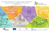 Strumenti finanziari e sviluppo urbano sostenibile: dalla finanza di progetto alla finanza di programma La Piattaforma EFISIO.