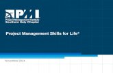 1  Project Management Skills for Life ® Novembre 2014.