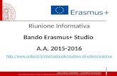 Riunione Informativa Bando Erasmus+ Studio A.A. 2015-2016 .