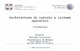 CEFRIEL Consorzio per la Formazione e la Ricerca in Ingegneria dell’Informazione Politecnico di Milano © 2001 William Fornaciari Architetture di calcolo.