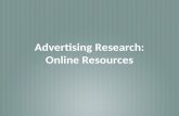 Advertising research   online resources