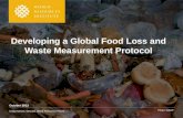 Developing a Global Food Loss and Waste Measurement Protocol
