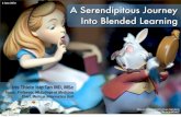 A Serendipitous Journey Into Blended Learning