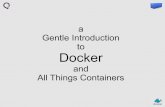 A Gentle Introduction to Docker and Containers