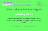 Cabell County Glass Project 03 - Making Glass