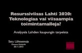 Resurssiviisas Lahti 2020: Teknologiaa vai viisaampia toimintamalleja
