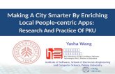 Making A City Smarter By Enriching Local People-centric Apps (Peking University)