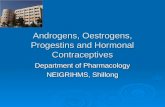 Androgens, Oestrogens, Progestins and Contraceptives - drdhriti