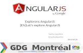 Let's explore AngularJS / [fr]Explorons AngularJS. GDG Montreal