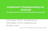 Implement Checkpointing for Android (ELCE2012)