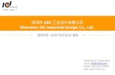 Shenzhen 101 Industrial Design Co., Ltd.