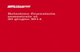Relazione Finanziaria Semestrale al 30 Giugno 2014