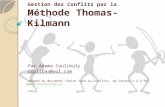 Gestion des conflits par la Méthode Thomas-Kilmann