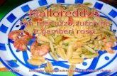 Malloreddus con merluzzo zucchine e gamberi rossi 1