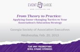 From Theory to Practice: Applying Game-changing Tactics to Your Association’s Education Strategy