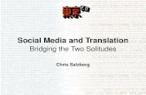 Social Media and Translation: Bridging the Two Solitudes