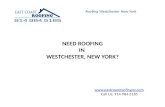 Do you need Roofing in westchester  New York