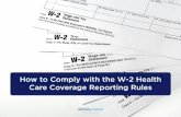 How to Comply With W-2 Health Care Coverage Reporting Rules
