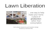 Lawn Liberation