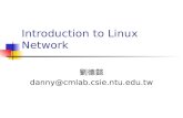 Introduction to Linux Network 劉德懿