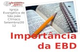EBD - A importância da Escola Bíblica Dominical