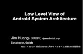 Low Level View of Android System Architecture