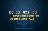 Introduction to FOSS4G & OSGeo for KRIHS