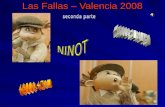 Las Fallas 2 – Valencia 2008