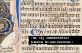 The big conversation: open annotation in manuscripts and the web