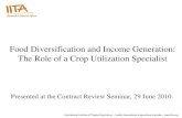 Food Diversification and Income Generation: The Role of a Crop Utilization Specialist
