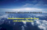 Soft and Hard Standar Services:  Terbang Bersama Emirates
