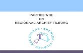 Participatie bij Regionaal Archief Tilburg