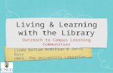 Living and Learning with the Library: Outreach to Campus Learning Communities