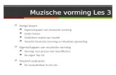 Muzische vorming Les 3  Vorige lessen  Eigenschappen van muzische vorming  Oude huizen  Gedichten maken op muziek  Verschil Muzische Vorming en Muzikale.