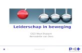 Leiderschap in beweging GGD West Brabant Bernadette van Oers 1 Learning Summit1.