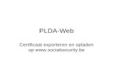 PLDA-Web Certificaat exporteren en opladen op .