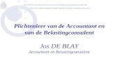 Plichtenleer van de Accountant en van de Belastingconsulent Jos DE BLAY Accountant en Belastingconsulent.