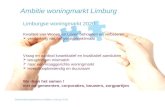 Stakeholdersbijeenkomst Midden Limburg 3 okt Ambitie woningmarkt Limburg Limburgse woningmarkt 2020 Kwaliteit van Wonen en Leven behouden en verbeteren.